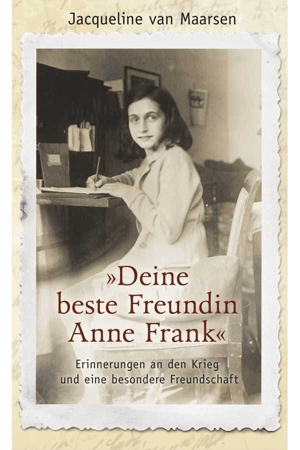 Jacqueline van Maarsen über Anne Frank