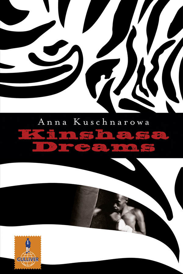 Anna Kuschnarowa: Kinshasa Dreams