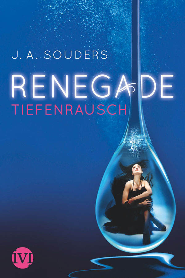 J.A. Souders: Renegade Tiefenrausch