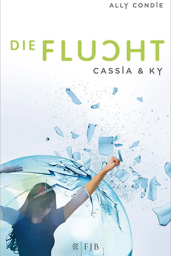 Ally Condie: Cassia & Ky 2 - Die Flucht