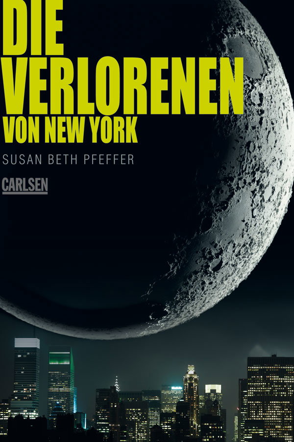 Susan Beth Pfeffer: Die Verlorenen von New York