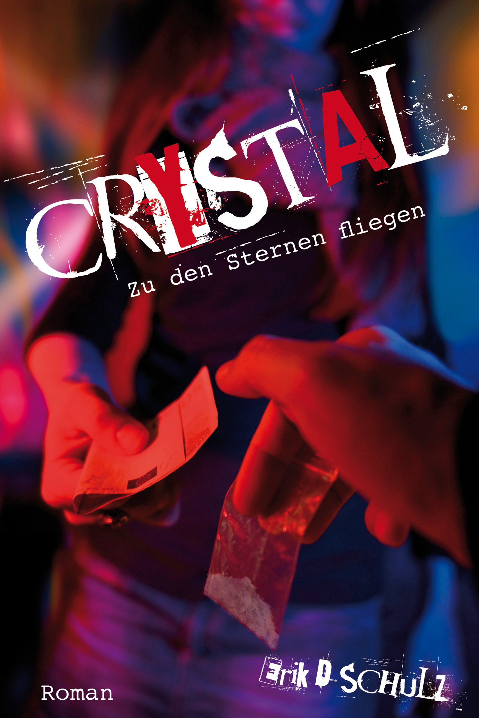 Crystal: Zu den Sternen fliegen – Erik D. Schulz 